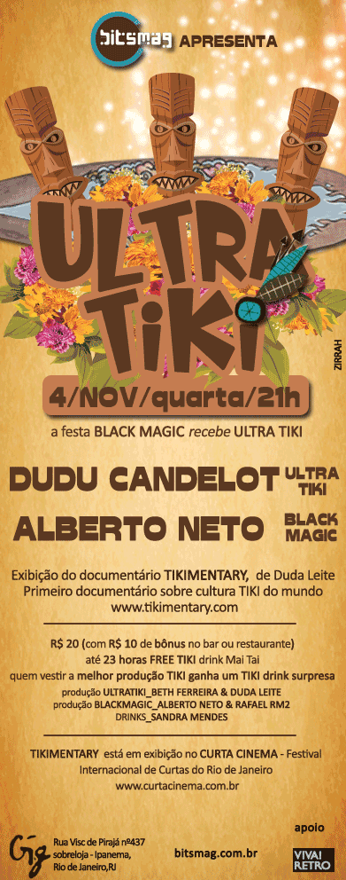 Primeira festa TIKI do Rio com exibição do documentário TIKIMENTARY